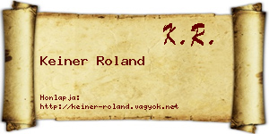 Keiner Roland névjegykártya